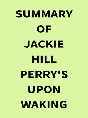 cover image of Summary of Jackie Hill Perry's Upon Waking
